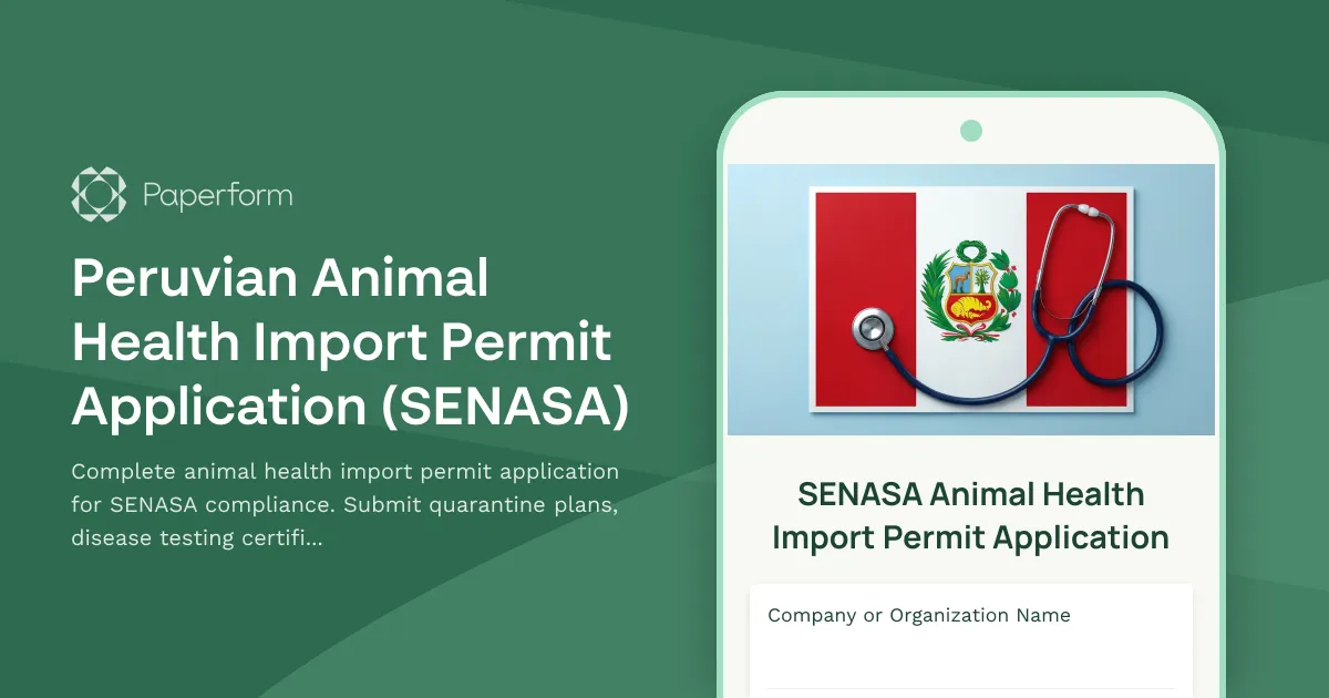 Peruvian Animal Health Import Permit Application (SENASA)