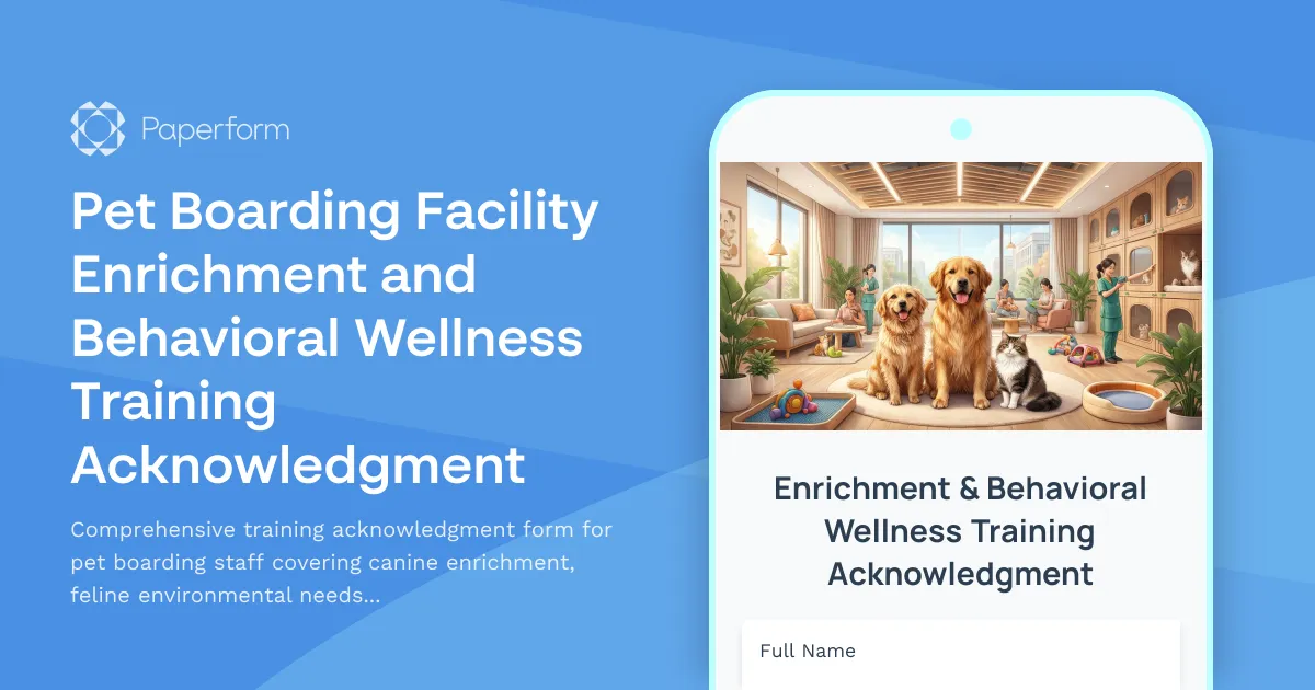 Pet Boarding Facility Enrichment and Behavioral Wellness Training Acknowledgment