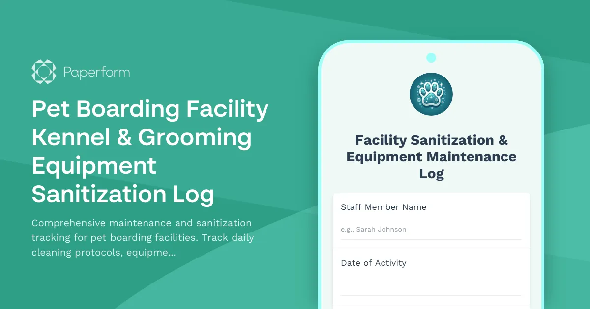Pet Boarding Facility Kennel & Grooming Equipment Sanitization Log