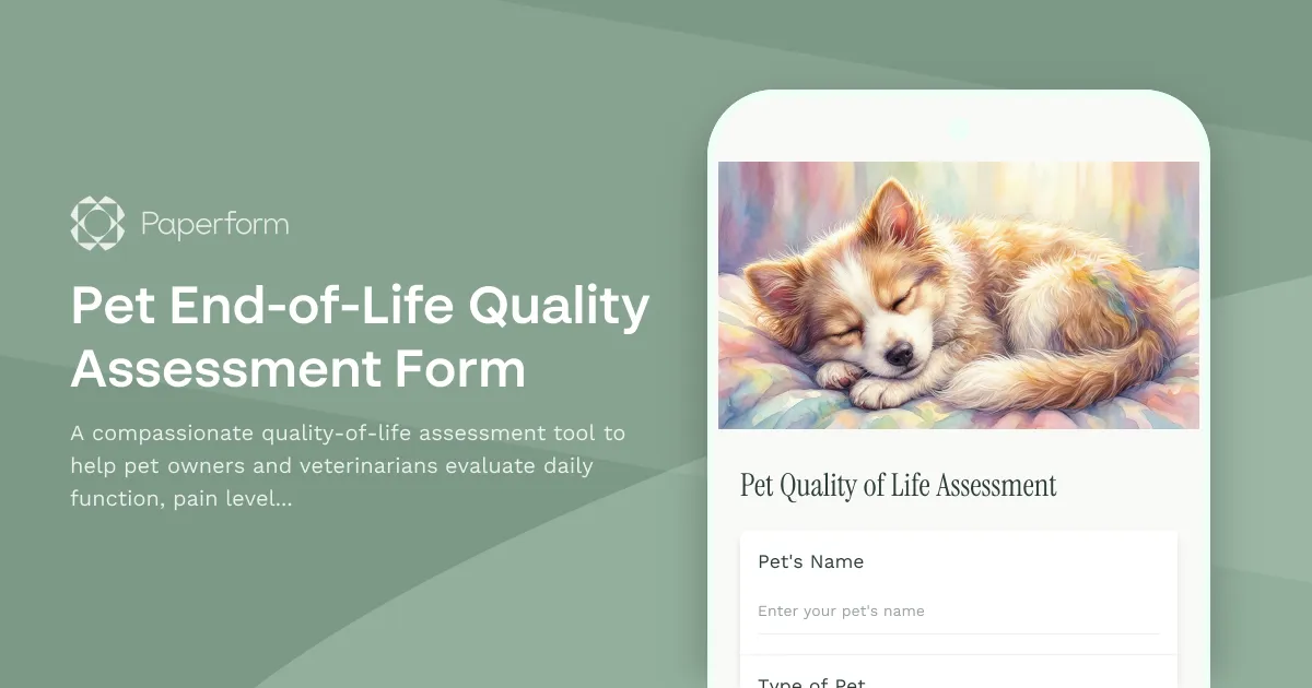 Pet End-of-Life Quality Assessment Form