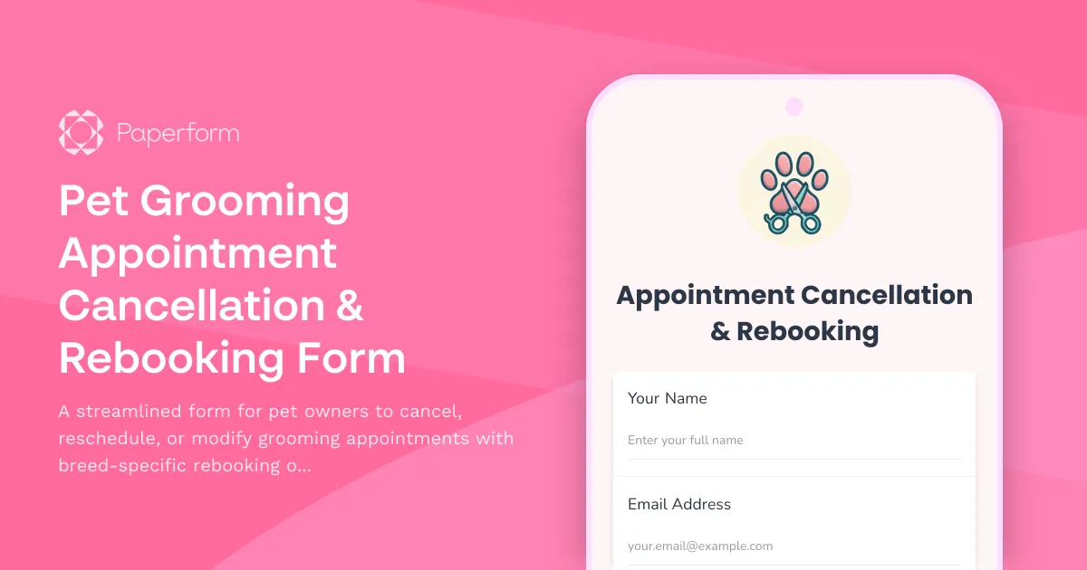 Pet Grooming Appointment Cancellation & Rebooking Form