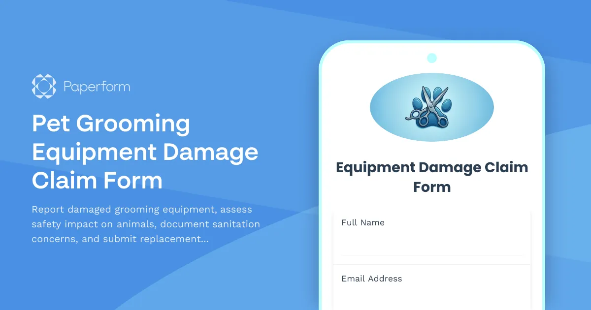 Pet Grooming Equipment Damage Claim Form