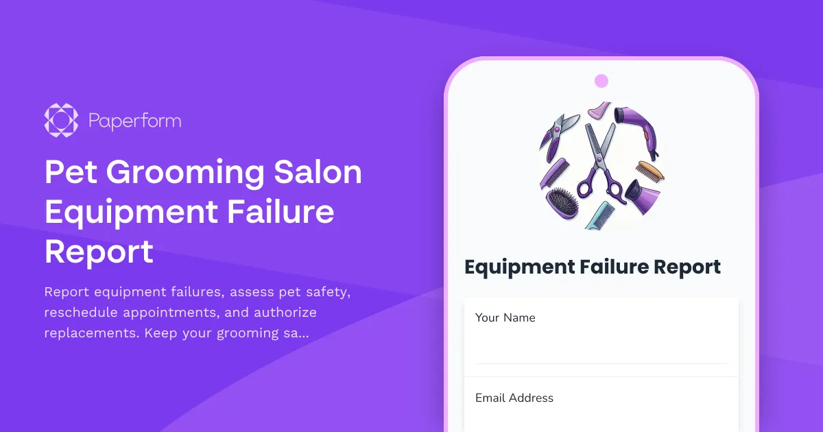 Pet Grooming Salon Equipment Failure Report