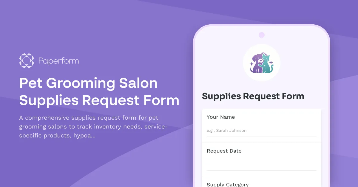 Pet Grooming Salon Supplies Request Form