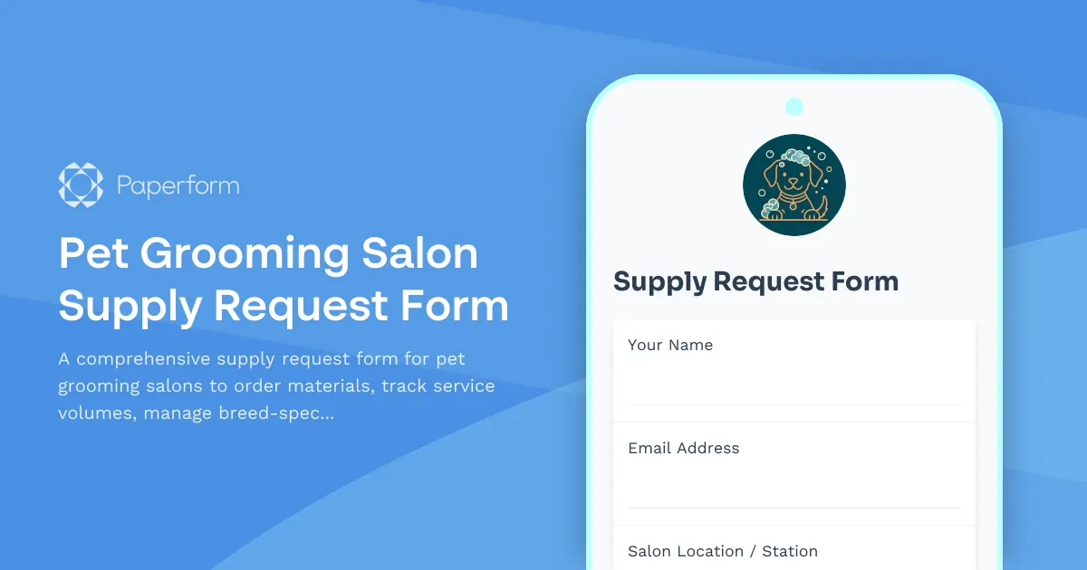 Pet Grooming Salon Supply Request Form