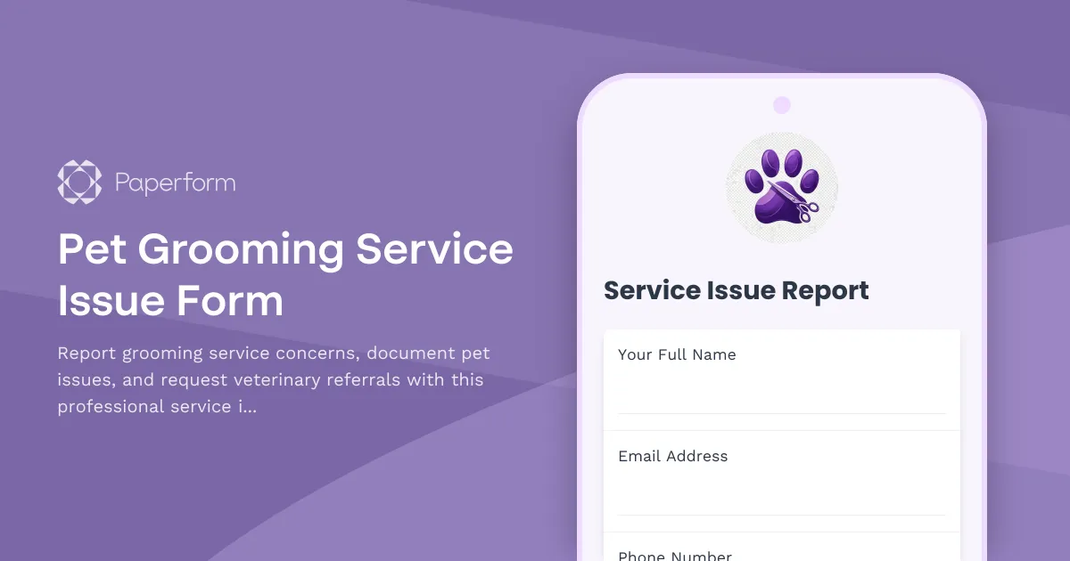 Pet Grooming Service Issue Form
