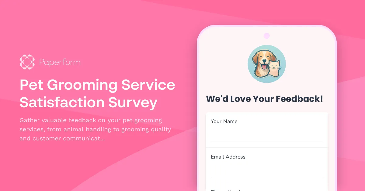 Pet Grooming Service Satisfaction Survey