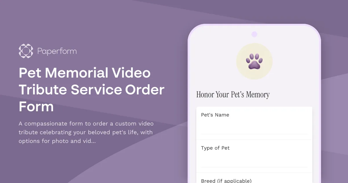 Pet Memorial Video Tribute Service Order Form