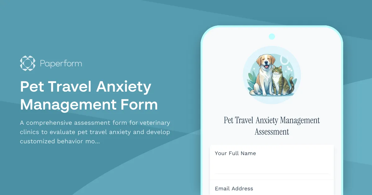 Pet Travel Anxiety Management Form