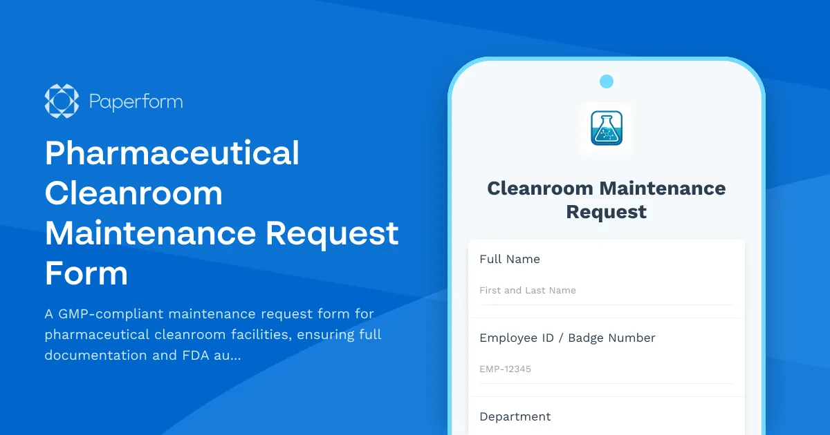Pharmaceutical Cleanroom Maintenance Request Form