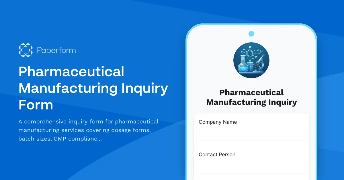 Pharmaceutical Manufacturing Inquiry Form