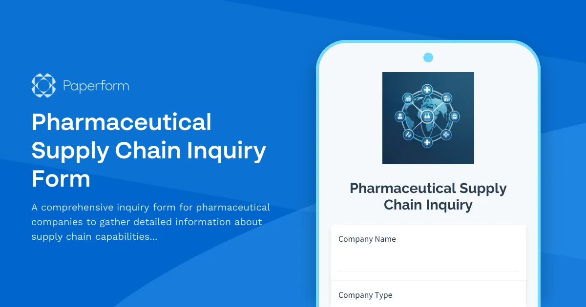 Pharmaceutical Supply Chain Inquiry Form