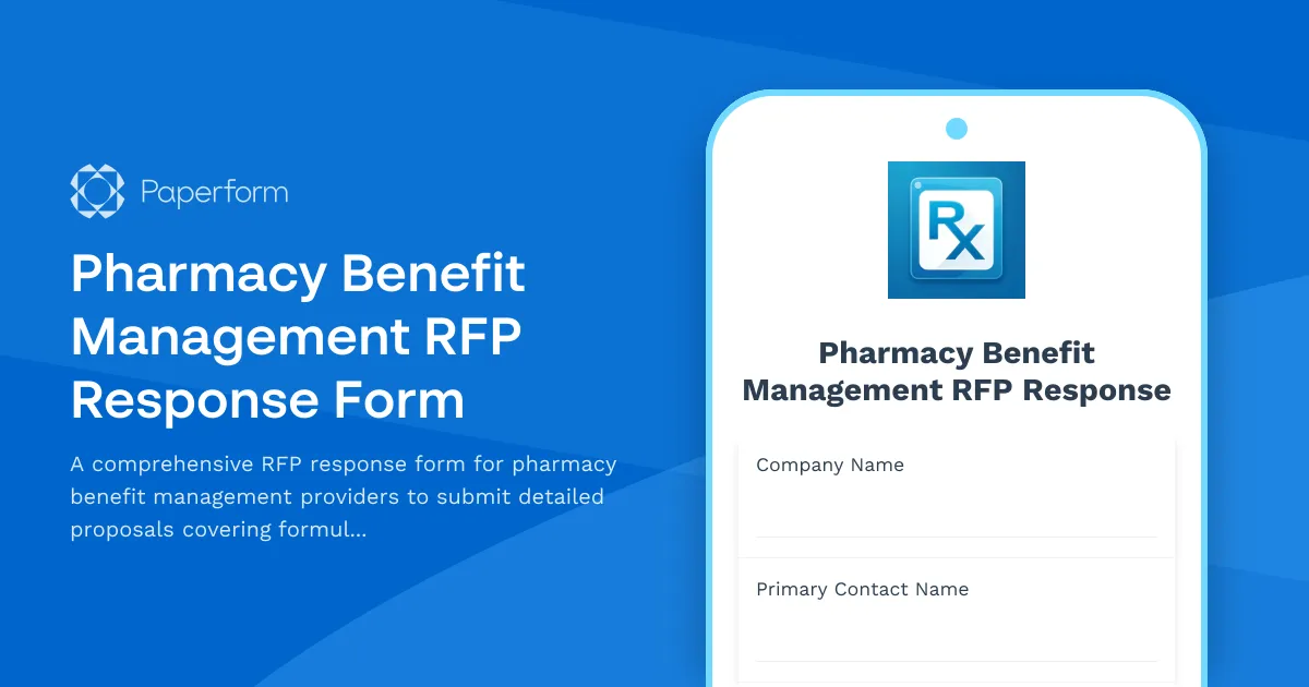 Pharmacy Benefit Management RFP Response Form