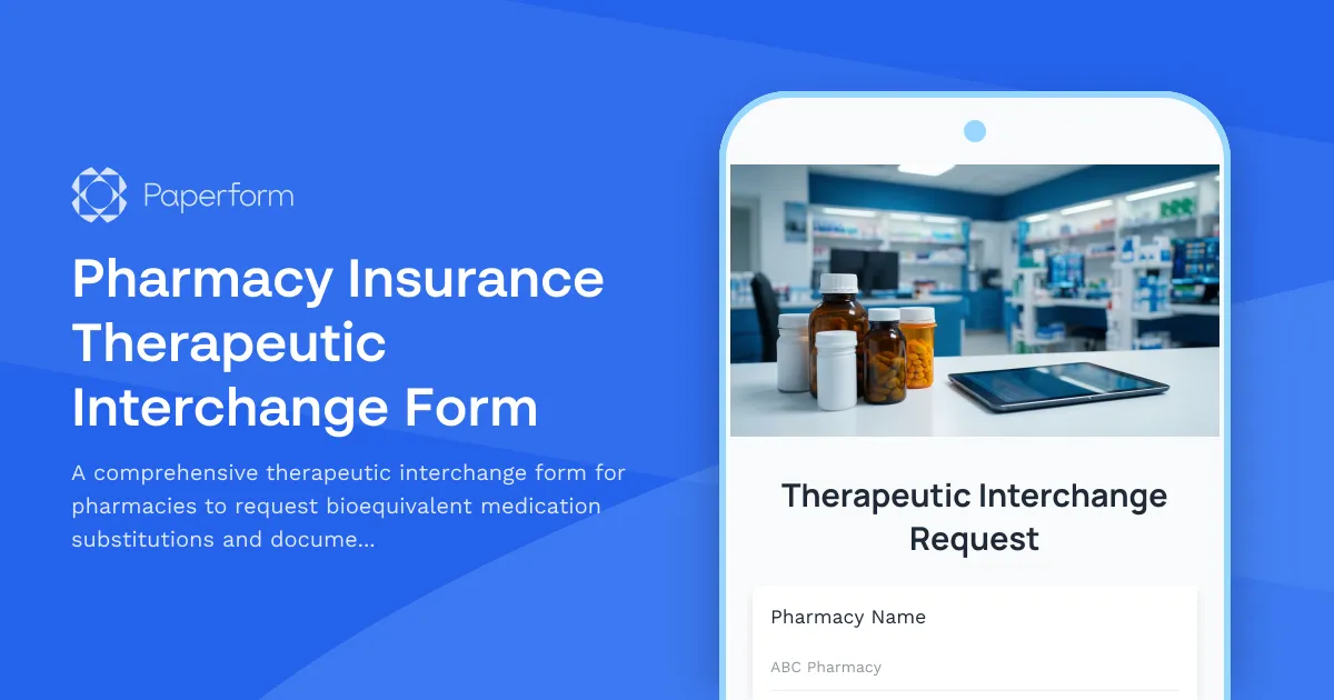 Pharmacy Insurance Therapeutic Interchange Form