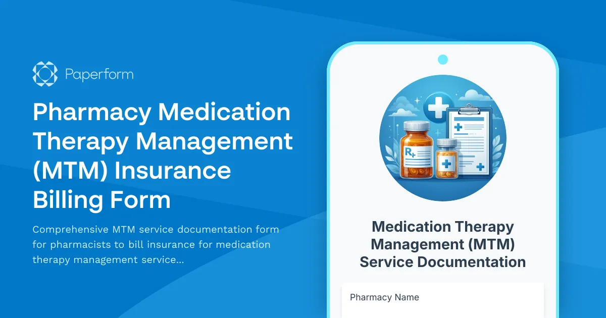 Pharmacy Medication Therapy Management (MTM) Insurance Billing Form