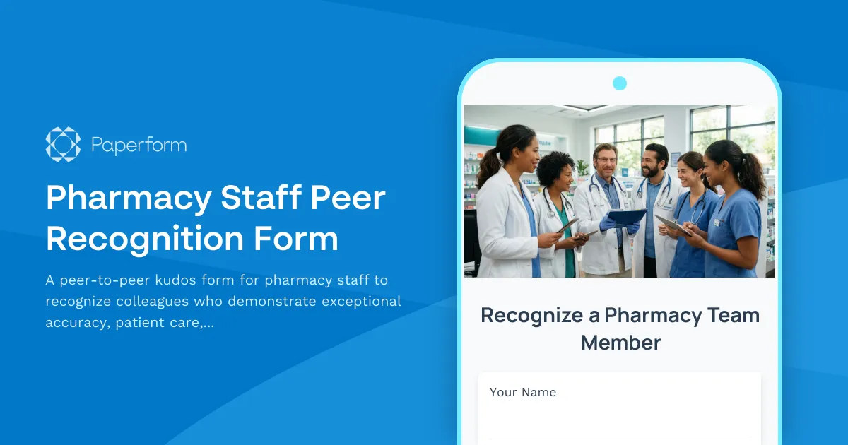 Pharmacy Staff Peer Recognition Form