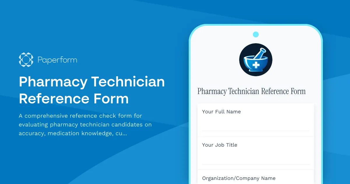 Pharmacy Technician Reference Form