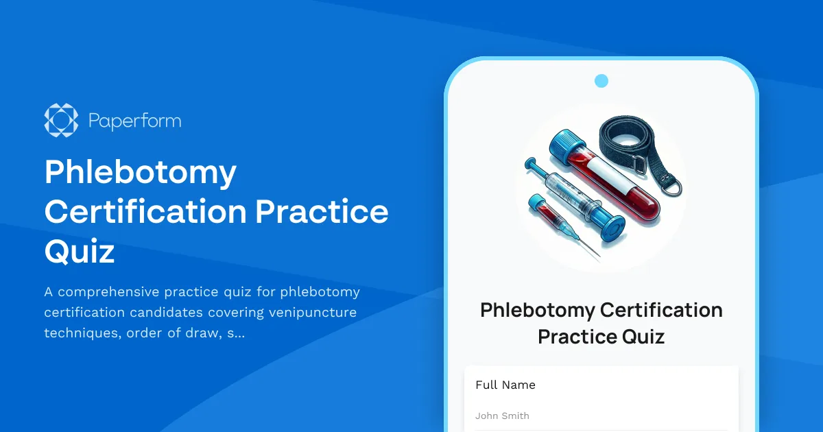 Phlebotomy Certification Practice Quiz