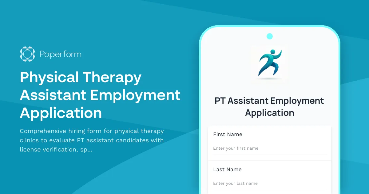Physical Therapy Assistant Employment Application