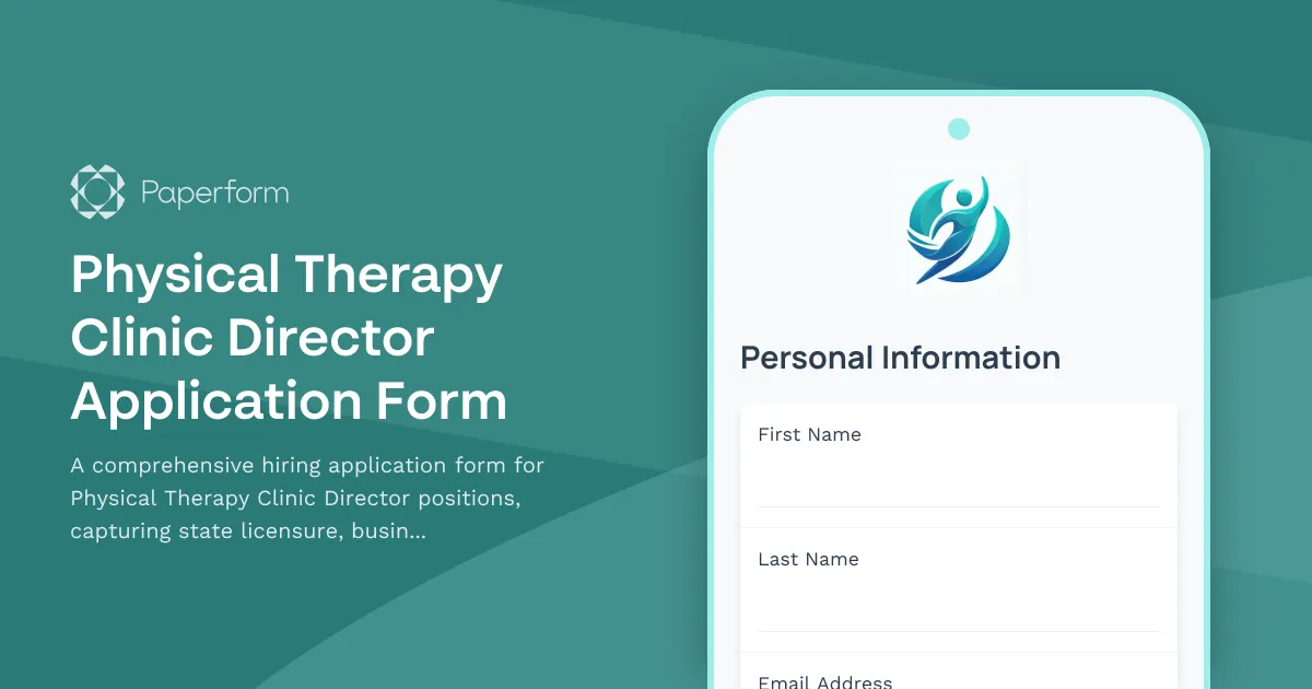 Physical Therapy Clinic Director Application Form