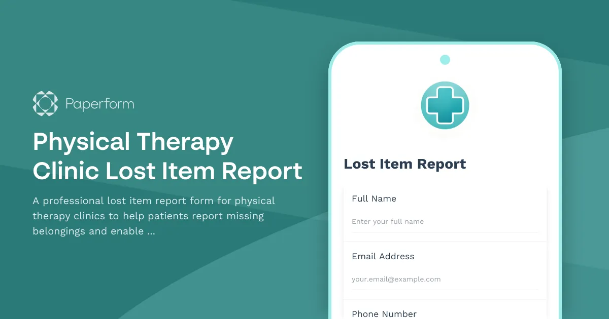 Physical Therapy Clinic Lost Item Report