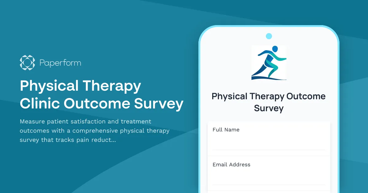 Physical Therapy Clinic Outcome Survey