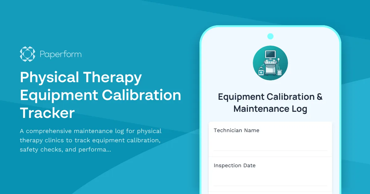 Physical Therapy Equipment Calibration Tracker