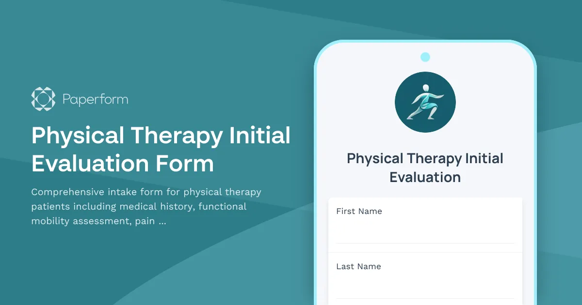 Physical Therapy Initial Evaluation Form