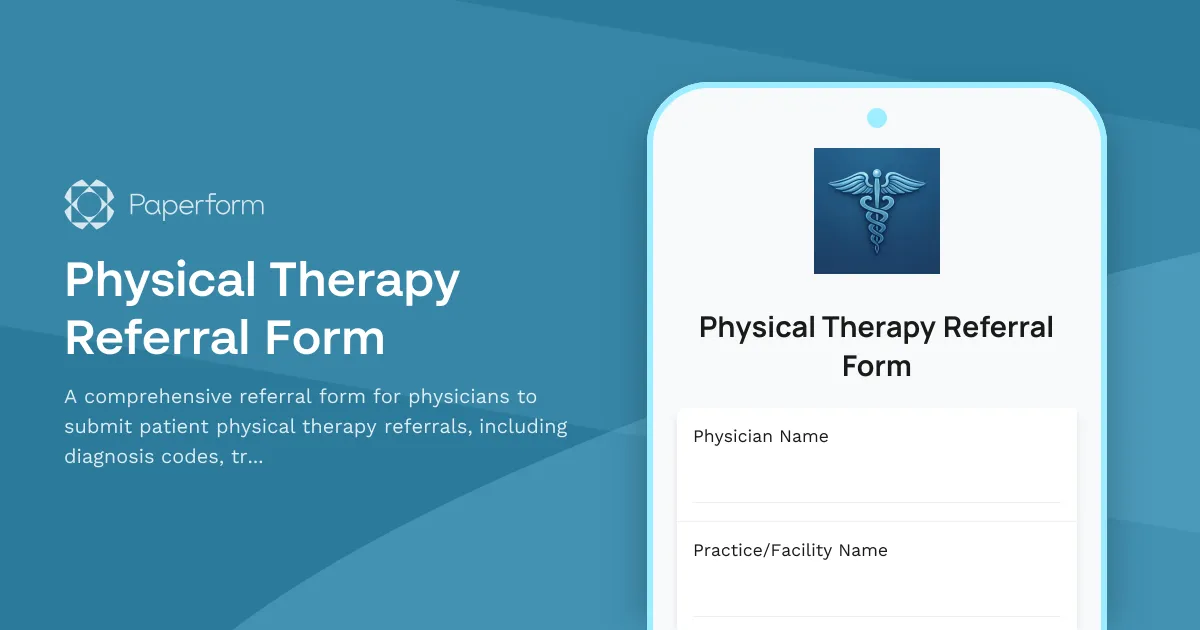 Physical Therapy Referral Form