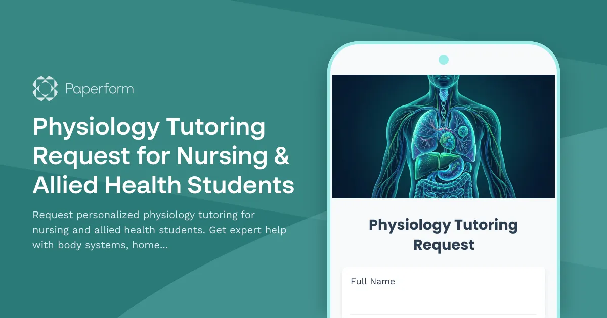 Physiology Tutoring Request for Nursing & Allied Health Students