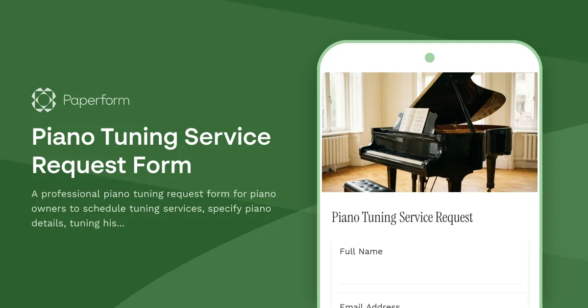 Piano Tuning Service Request Form