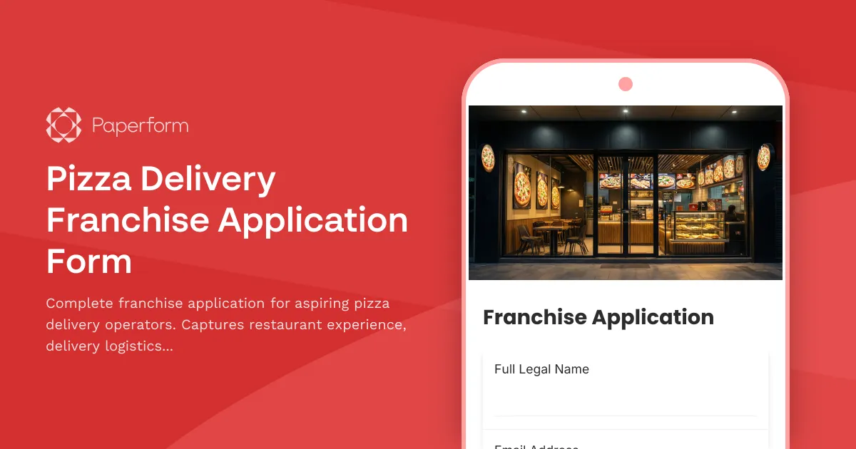 Pizza Delivery Franchise Application Form