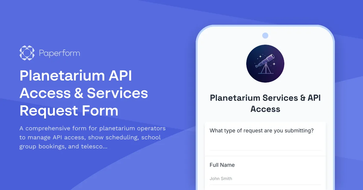 Planetarium API Access & Services Request Form