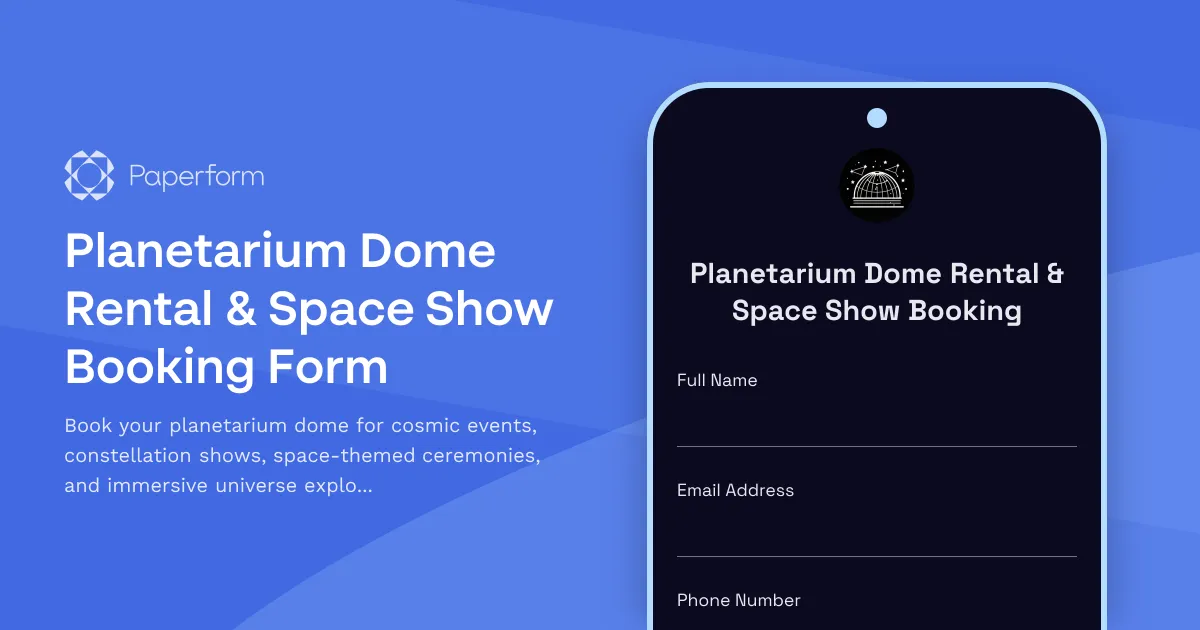 Planetarium Dome Rental & Space Show Booking Form