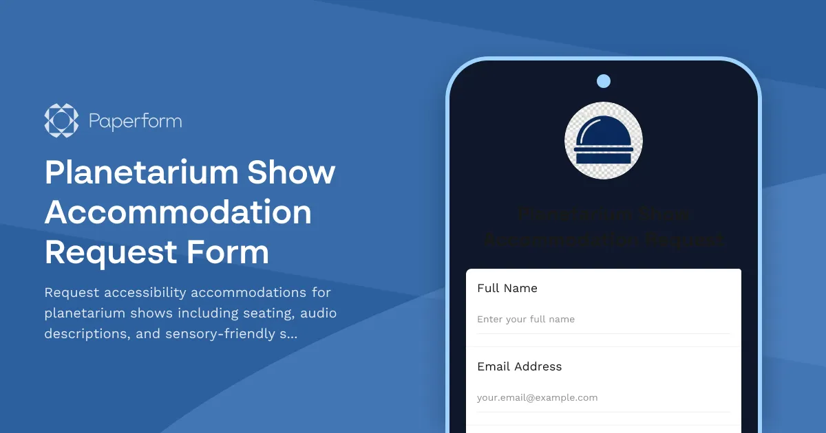 Planetarium Show Accommodation Request Form