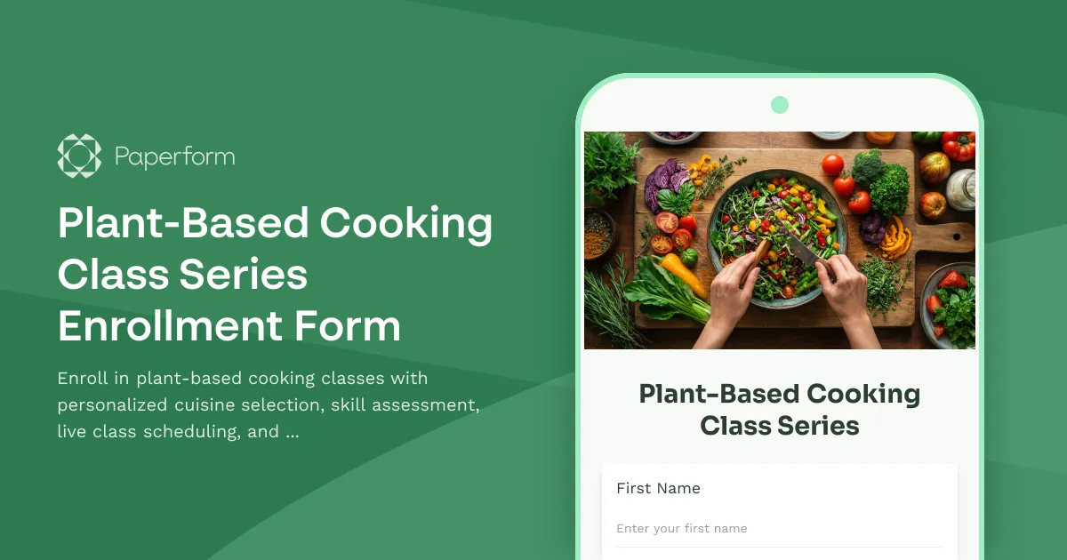 Plant-Based Cooking Class Series Enrollment Form