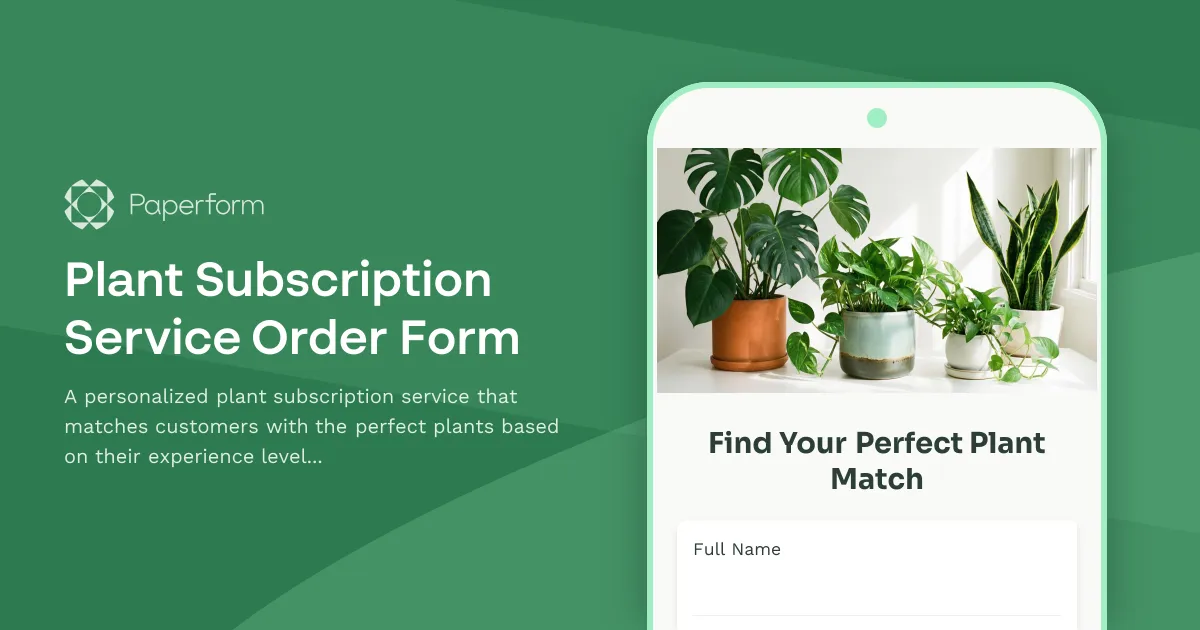 Plant Subscription Service Order Form