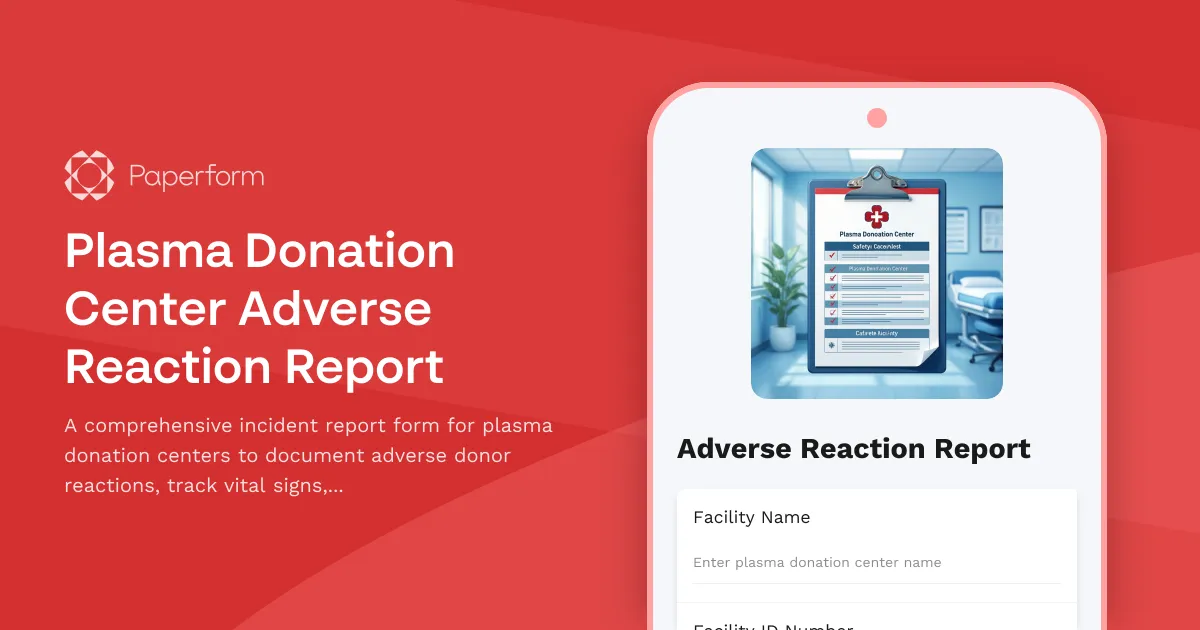 Plasma Donation Center Adverse Reaction Report
