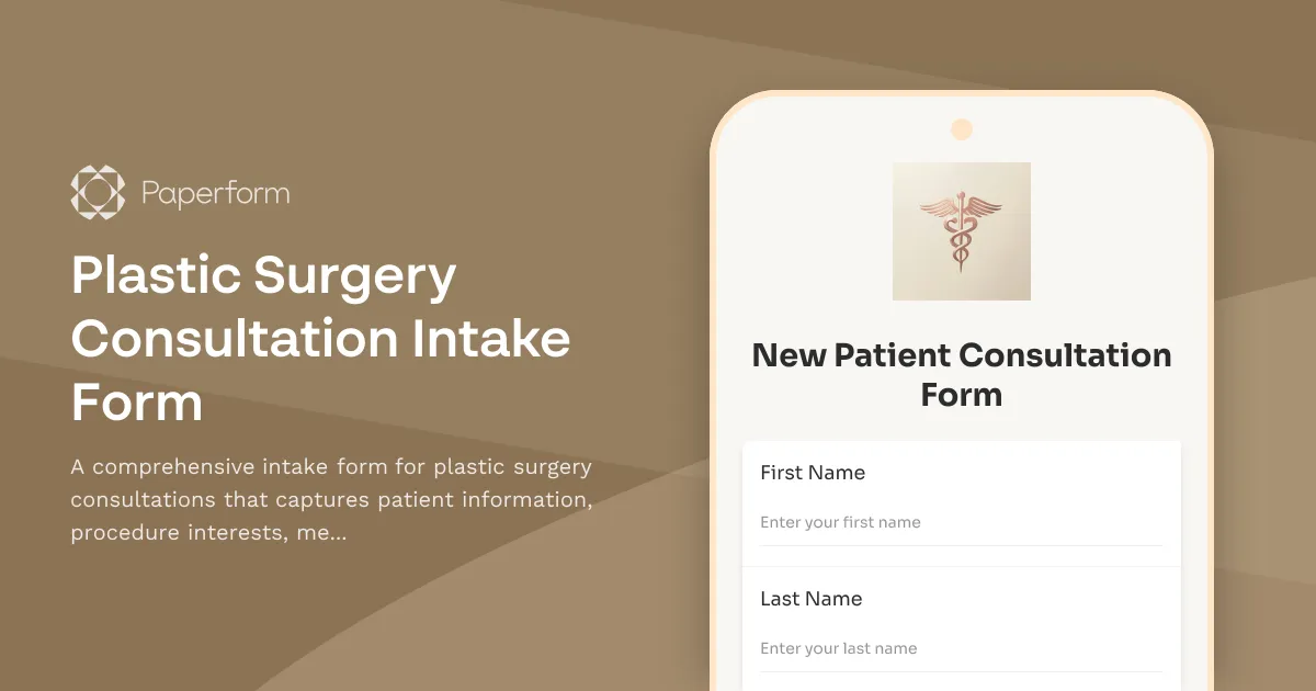 Plastic Surgery Consultation Intake Form