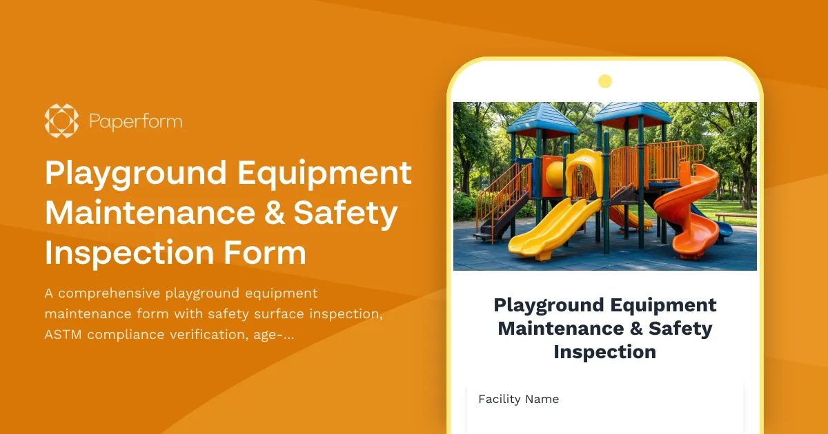Playground Equipment Maintenance & Safety Inspection Form