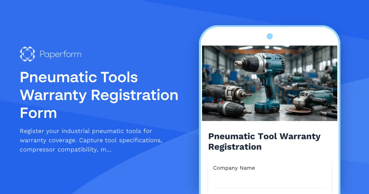 Pneumatic Tools Warranty Registration Form