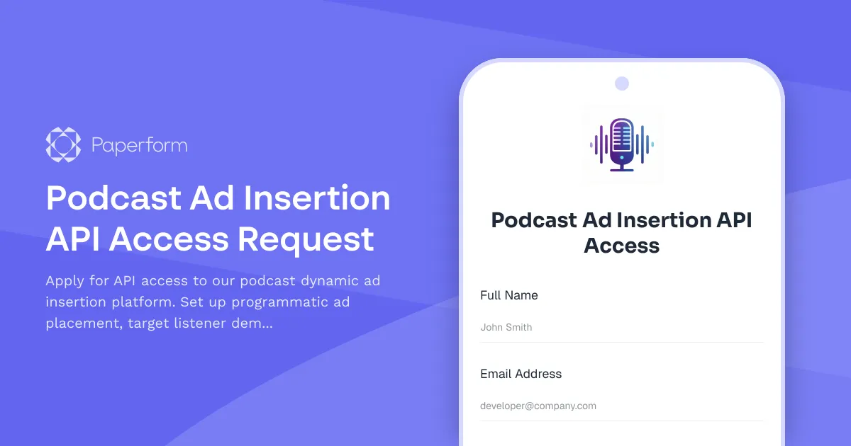 Podcast Ad Insertion API Access Request
