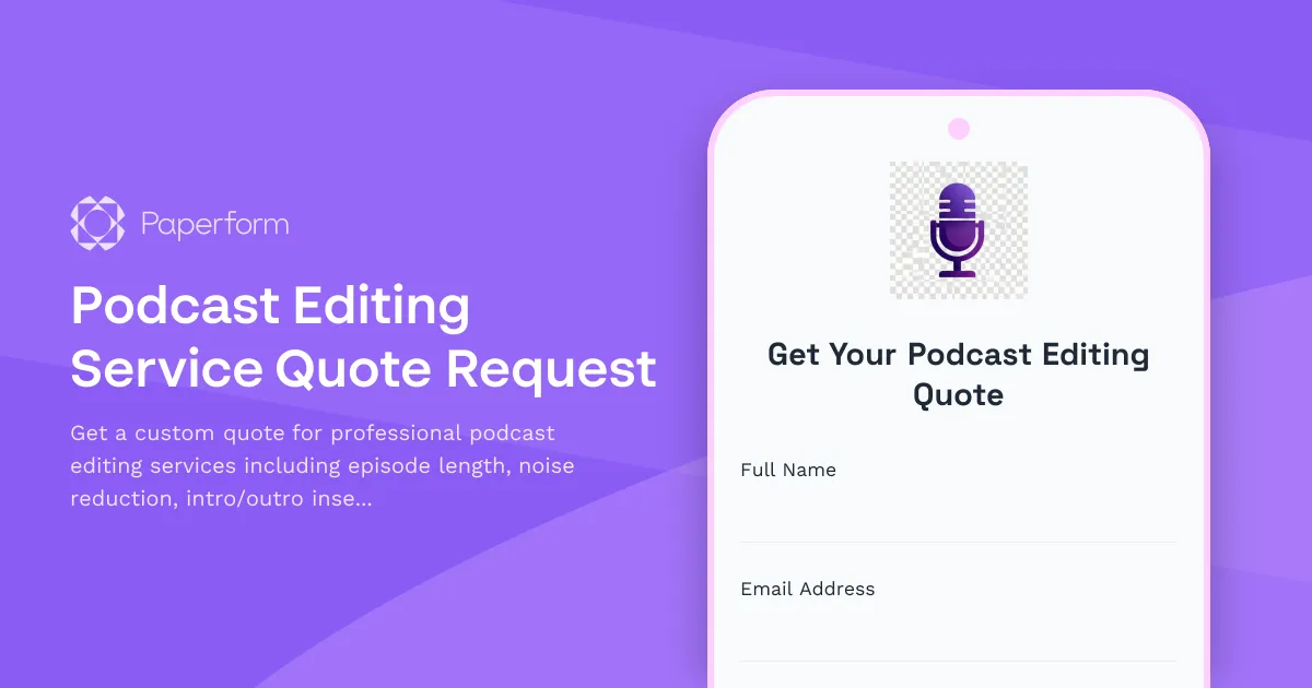 Podcast Editing Service Quote Request
