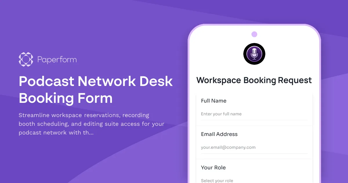 Podcast Network Desk Booking Form
