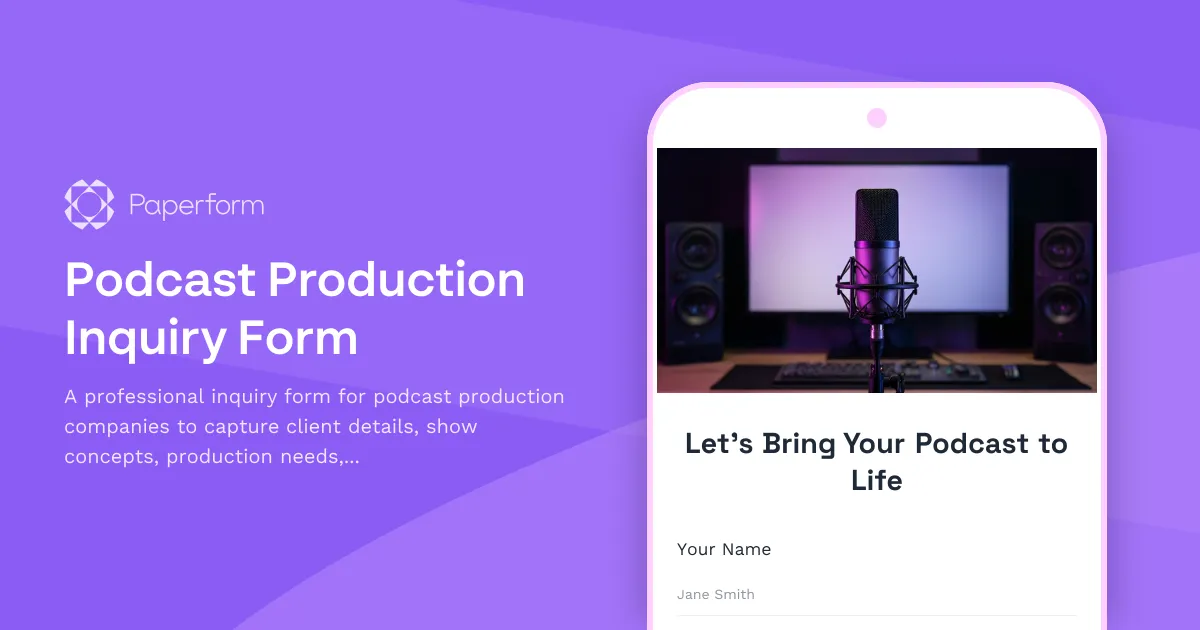 Podcast Production Inquiry Form