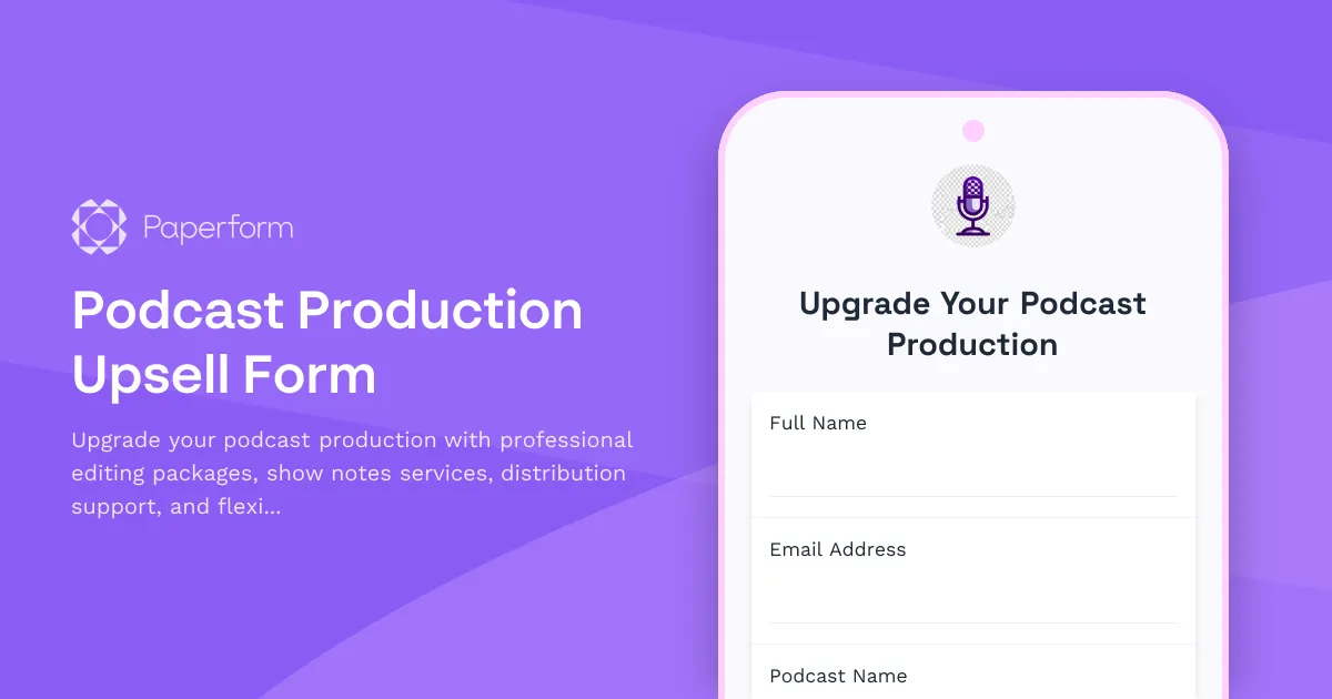 Podcast Production Upsell Form