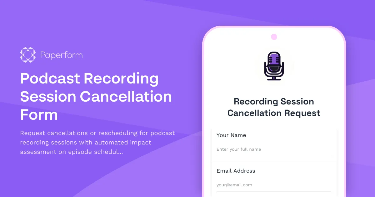 Podcast Recording Session Cancellation Form