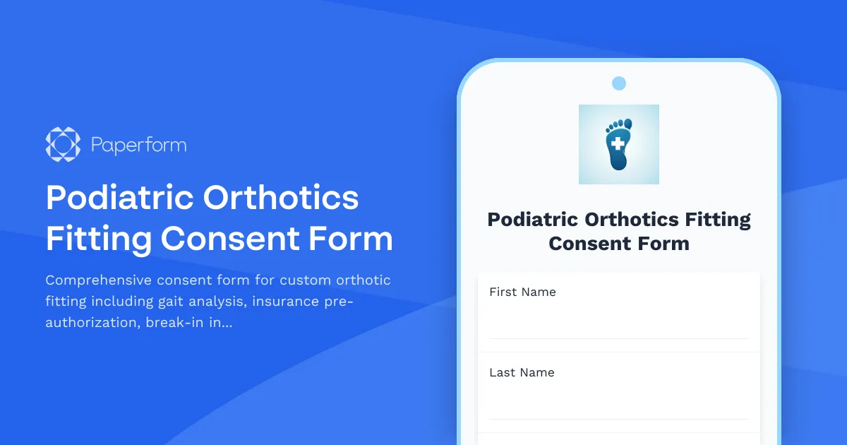 Podiatric Orthotics Fitting Consent Form
