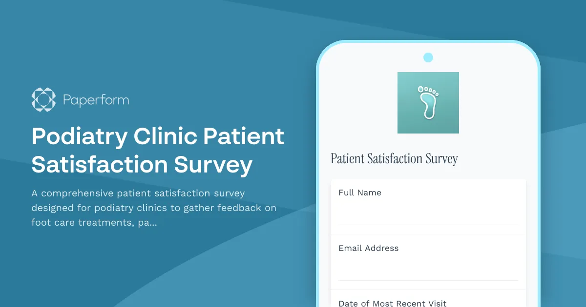 Podiatry Clinic Patient Satisfaction Survey