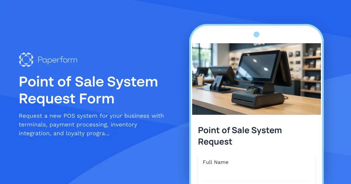 Point of Sale System Request Form